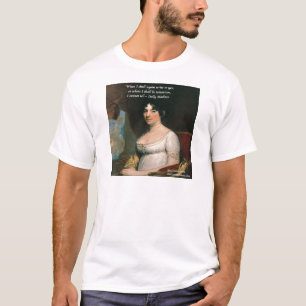 Dolly Madison & Famous Where I'll Be Quote T-Shirt