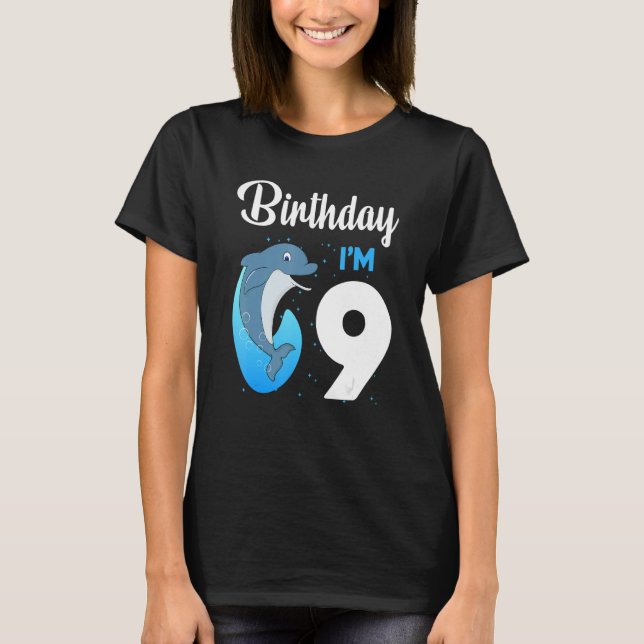 Dolphin Birthday 9 Year Old Kids Boys Girls Dolphi T-Shirt (Front)
