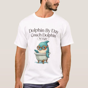 Dolphin by day couch dolphin T-Shirt