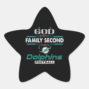 Dolphin Lover Dolphins Football Is Second Family Star Sticker
