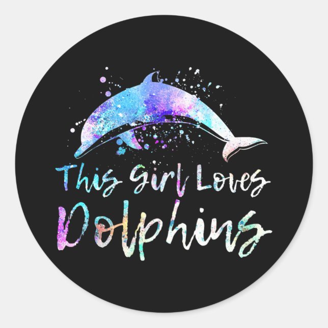 dolphin lover gift| this girl loves dolphins women classic round sticker (Front)