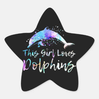 dolphin lover gift| this girl loves dolphins women star sticker