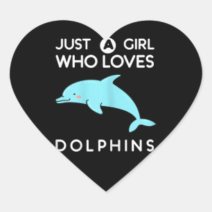 dolphin lover just a girl who loves dolphins marin heart sticker