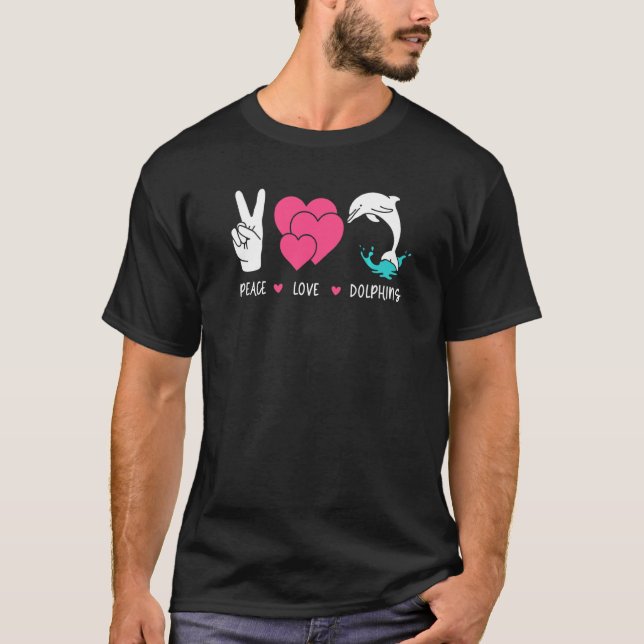 Dolphin  Peace Love Dolphin Tee Dolphin (Front)