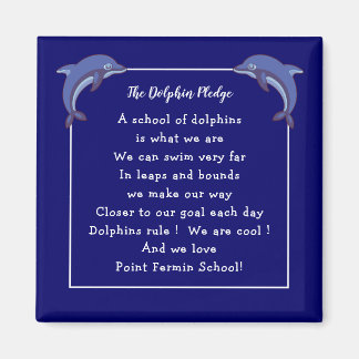 Dolphin Pledge - School Motto and Logo Magnet
