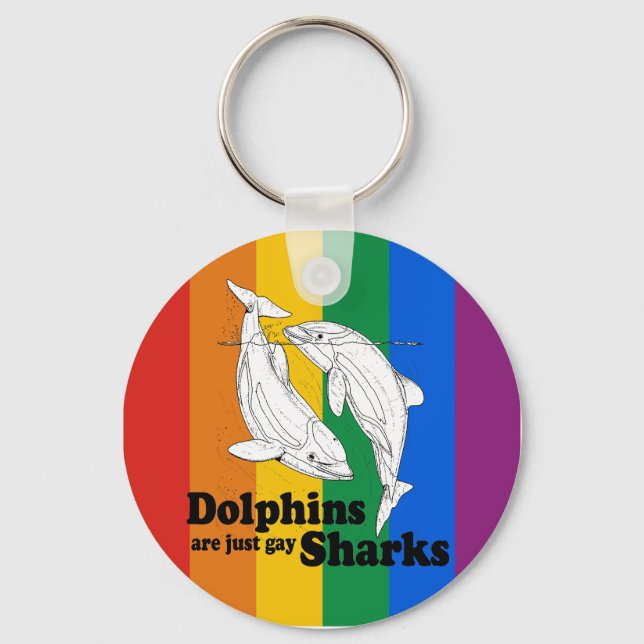 Dolphins are gay sharks key ring (Front)