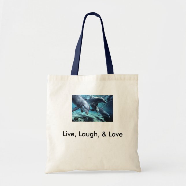 dolphins-bottlenose, Live, Laugh, & Love Tote Bag (Front)