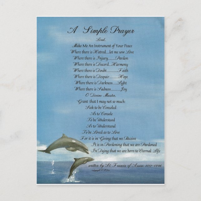 dolphins=pope francis=st. francis SIMPLE PRAYER Postcard (Front)