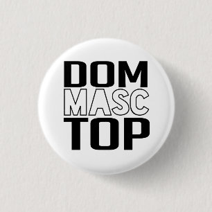 Dom Masc Top 3 Cm Round Badge