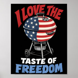 Dom Tastes Good Bbq Grill Aamerican Flag July 4th Poster