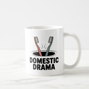 Domestic Drama Relationship Chaos with Humor Coffee Mug