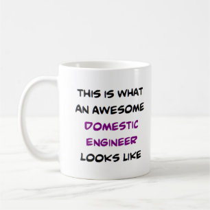 domestic engineer, awesome coffee mug
