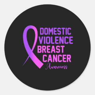 Domestic Violence And Breast Cancer Awareness Mont Classic Round Sticker