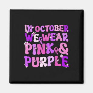 Domestic Violence And Breast Cancer Awareness Mont Magnet