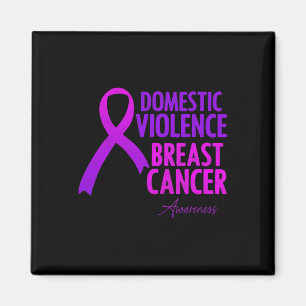 Domestic Violence And Breast Cancer Awareness Mont Magnet