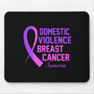 Domestic Violence And Breast Cancer Awareness Mont Mouse Pad