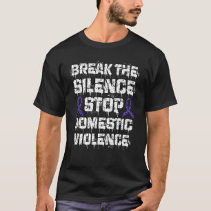 Domestic Violence Awareness Break The Silence Purp T-Shirt