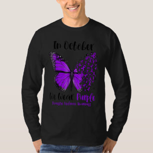 Domestic Violence Awareness In October We Wear Pur T-Shirt