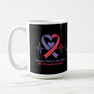 Domestic Violence Awareness Not All Wounds Visible Coffee Mug