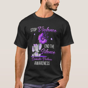Domestic Violence Awareness Stop Violence End Sile T-Shirt