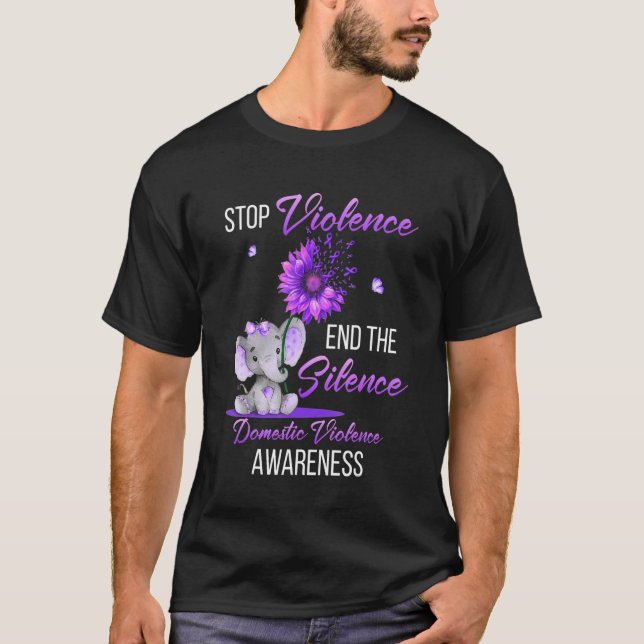 Domestic Violence Awareness Stop Violence End Sile T-Shirt (Front)