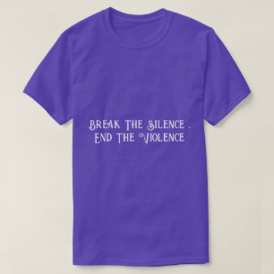 Domestic Violence Awareness T-Shirt