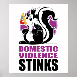 Domestic Violence Stinks Poster