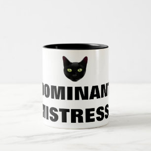 DOMINANT MISTRESS! Two-Tone COFFEE MUG