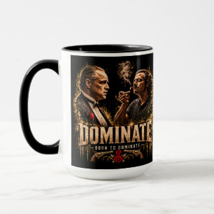 DOMINATE – Born to Dominate Vintage Mafia Black Mug