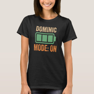 Dominic Mode On Battery Design T-Shirt