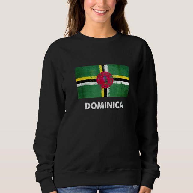 Dominica Flag  Dominican  2 Sweatshirt (Front)
