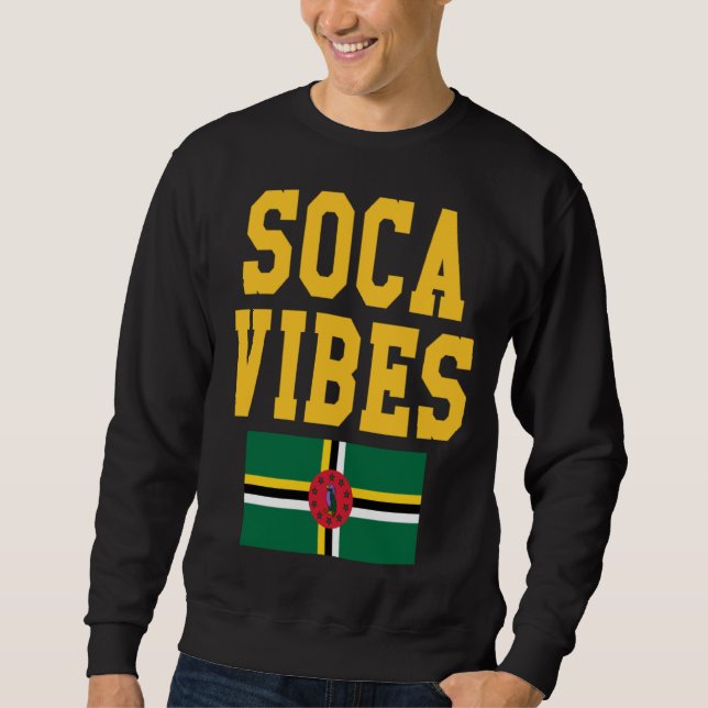 Dominica Flag Soca Vibes jouvert party Caribbean c Sweatshirt (Front)