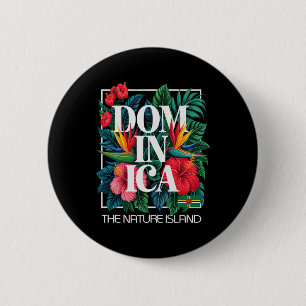 Dominica Vacation Island West Indies Caribbean 6 Cm Round Badge