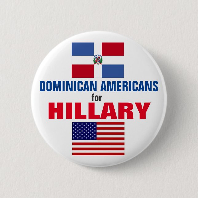 Dominican Americans for Hillary 2016 6 Cm Round Badge (Front)