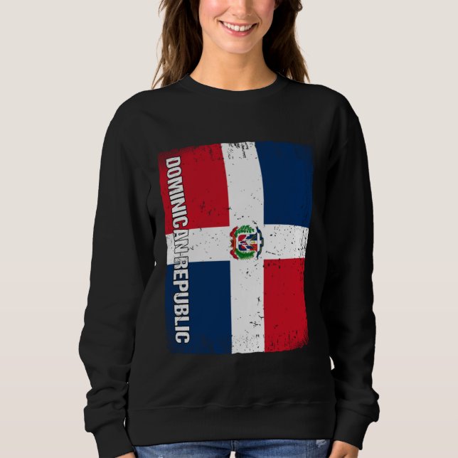Dominican Flag Dominican Republic Sweatshirt (Front)