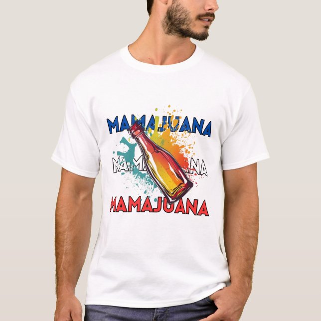 Dominican Food: Mamajuana T-Shirt (Front)