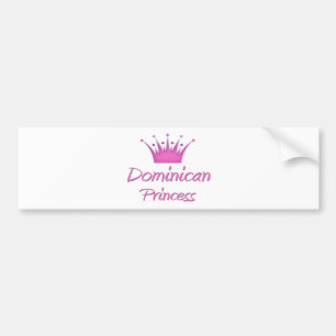 Dominican Princess Bumper Sticker