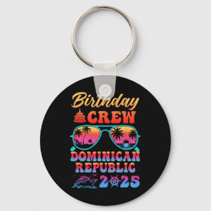 Dominican Republic Birthday Crew Vacation Cruise 2 Key Ring