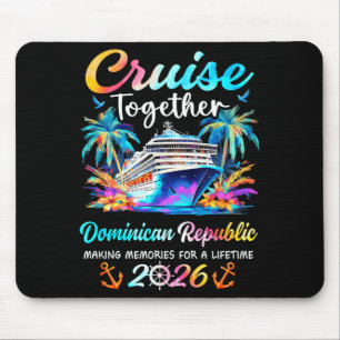 Dominican republic cruise 2026 family vacation mouse pad