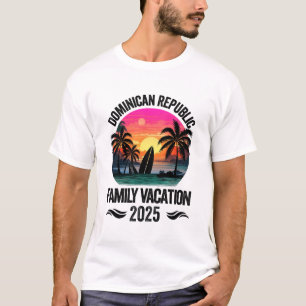 Dominican Republic Family Vacation 2025 Matching O T-Shirt