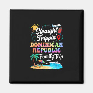 Dominican Republic Family Vacation 2025 Straight T Magnet