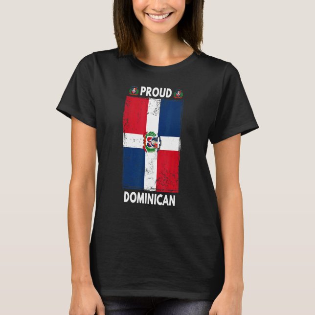 Dominican Republic Flag For Men & Proud Dominican  T-Shirt (Front)