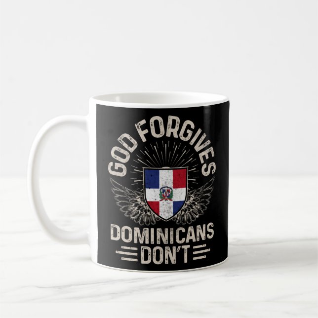 Dominican Republic Flag  God Forgives Dominicans D Coffee Mug (Left)
