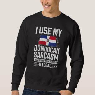 Dominican Republic Flag Souvenirs For Dominicans M Sweatshirt