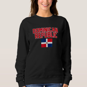 Dominican Republic Flag Sweatshirt