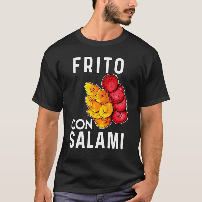 Dominican Republic Food Frito Con Salami Plantain  T-Shirt (Front)