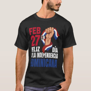 Dominicana - Dominican Independence Day T-Shirt
