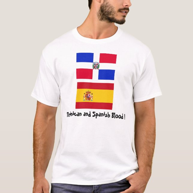 DominicanR_flag, Spain_flag, Dominican and Span... T-Shirt (Front)
