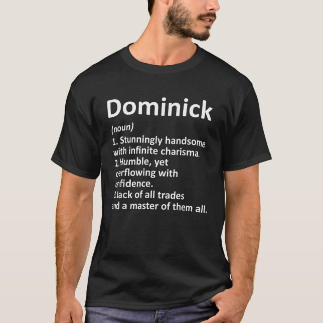 DOMINICK Definition Personalised Name Funny Birthd T-Shirt (Front)