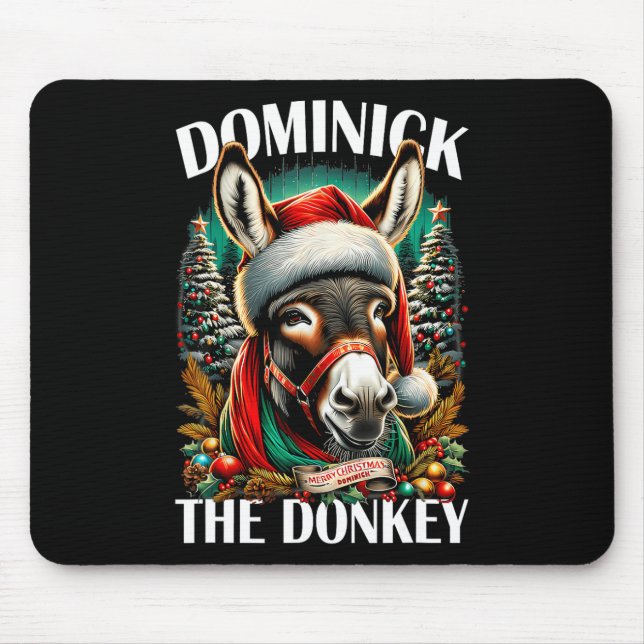 Dominick The Donkey Funny Christmas Italian Christ Mouse Pad (Front)
